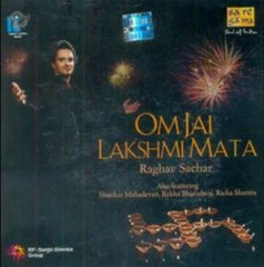 Raghav sachar Om jai lakshmi mata (official)