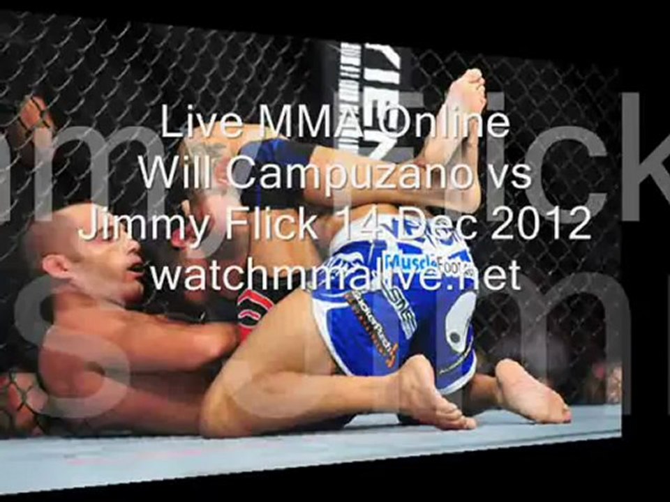 MMA Fight Will Campuzano vs Jimmy Flick Live Online
