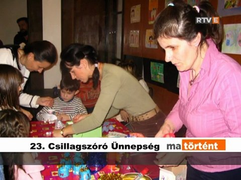 Ma történt 23. Csillagszóró Ünnepség 2012.12.11.