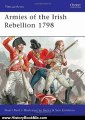 History Book Review: Armies of the Irish Rebellion 1798 (Men-at-Arms) by Stuart Reid, Gerry Embleton, Samuel Embleton