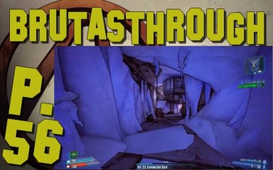 Brutasthrough Borderlands 2 [p.56]
