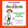 Amber Brown Is Not a Crayon (Unabridged) Audiobook