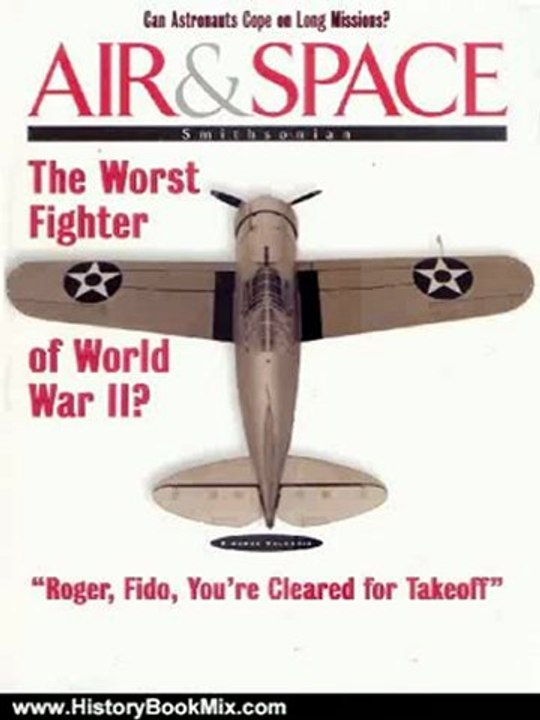 History Book Review: The Sorry Saga of the Brewster Buffalo: A Flying Coffin to some, but a Sky Pearl to the Finns by Daniel Ford