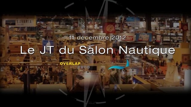 11/12/2012 - Le JT du Nautic de Paris 2012, édition du 11 décembre