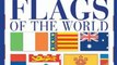 Politics Book Review: Complete Flags of the World (Dk Atlases) by DK Publishing