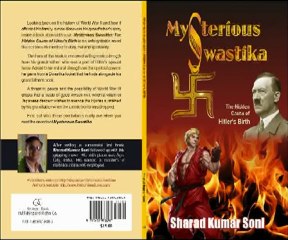 Sharad Kumar Soni - Adolf Hitler Got Second Birth !!!