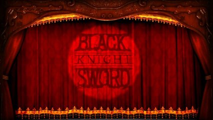 Black Knight Sword - Premier teaser