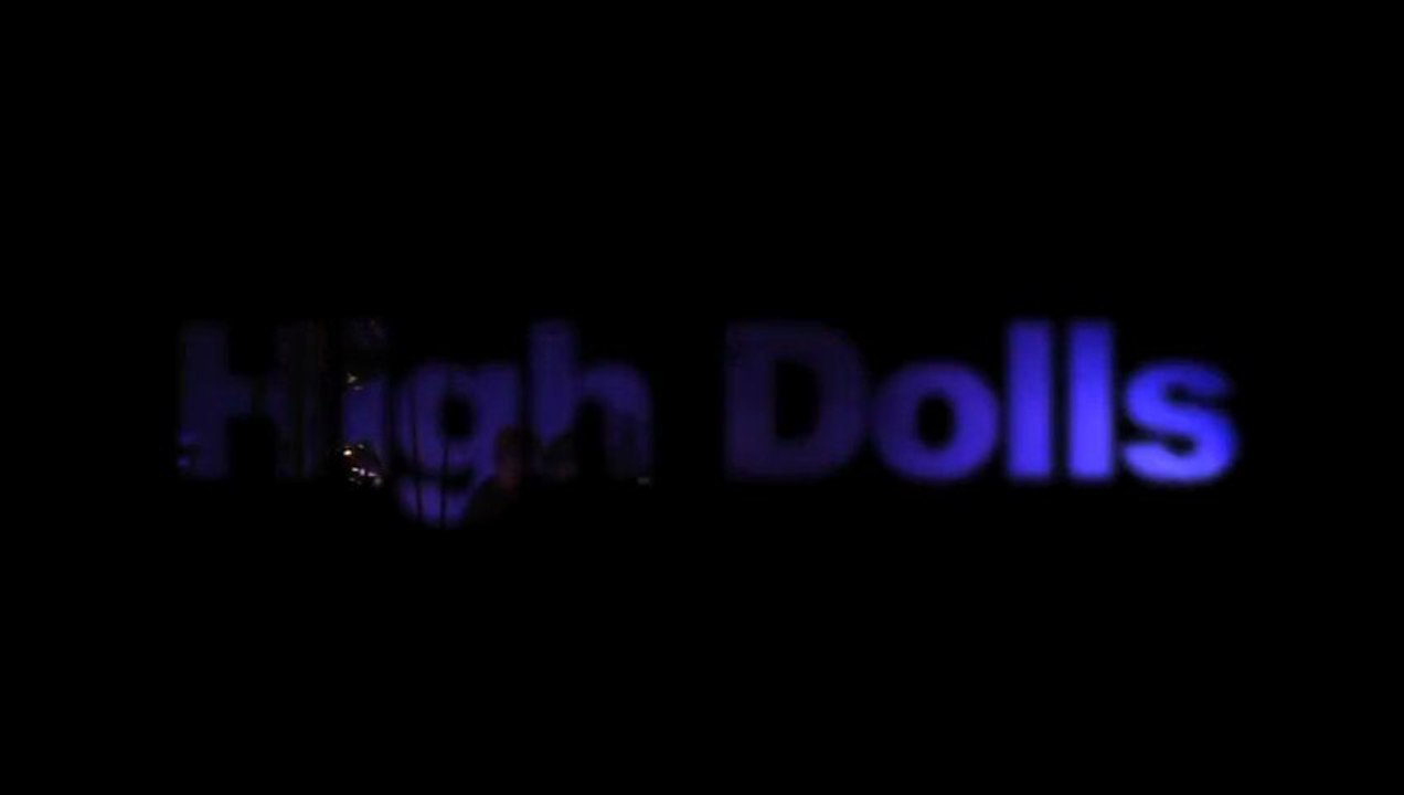 HIGH DOLLS