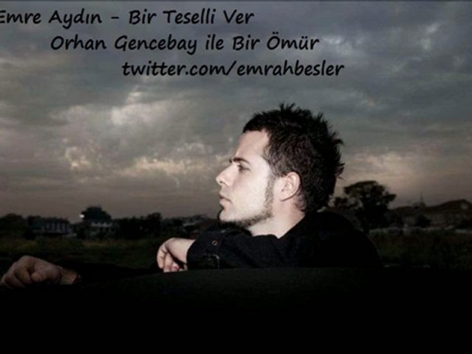 Emre Aydın - Bir Teselli Ver - Teaser - Orhan Gencebay ile Bir Ömür (2012)