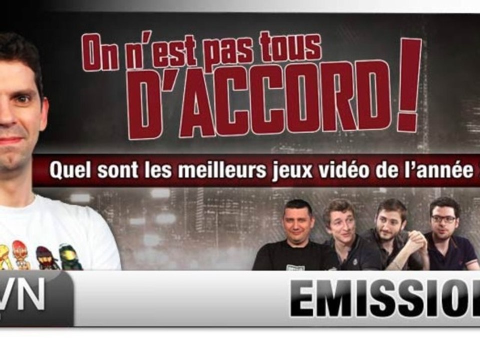 On n'est pas tous d'accord ! - S4-Ep#151 - Quels sont les meilleurs jeux vidéo de l'année? [jvn.com]