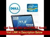 [BEST PRICE] Dell Inspiron 17R Laptop Intel Core i7-2670QM 2.2GHz, 6GB DDR3 Memory, 500GB Hard Drive, Bluetooth, HD WLED Display 1600 x 900, Windows 7 Home Premium