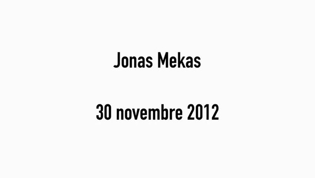 Ouverture de la rétrospective Jonas Mekas, en présence du cinéaste Notes for Jerome, 1978, 45’, de Jonas Mekas - du 30 novembre 2012 au 7 janvier 2013