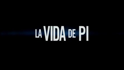 La Vida de Pi Spot3 HD [30seg] Español