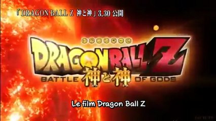 Dragon Ball Z : Battle Of Gods - Official Trailer [VOST|HQ]