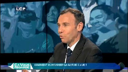 Ça Vous Regarde - Le débat : Comment humaniser la garde à vue ?