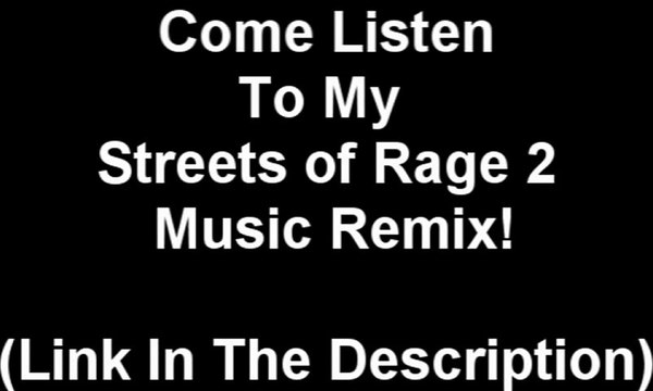 Streets of Rage 2 (Hip Hop Remix) Back To The Industry