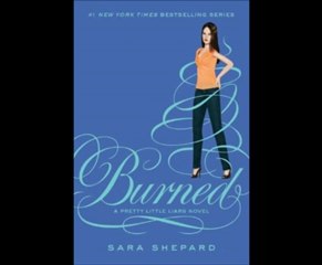 Pretty Little Liars no.12 Burned by Sara Shepard Ebook Epub Download