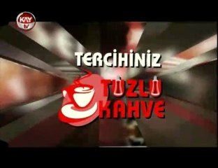 13 Aralık 2012 Kay Tv TUZLU KAHVE
