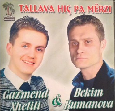 Bekim Kumanova & Gazmend Xhelili - Atmosfera Kallet