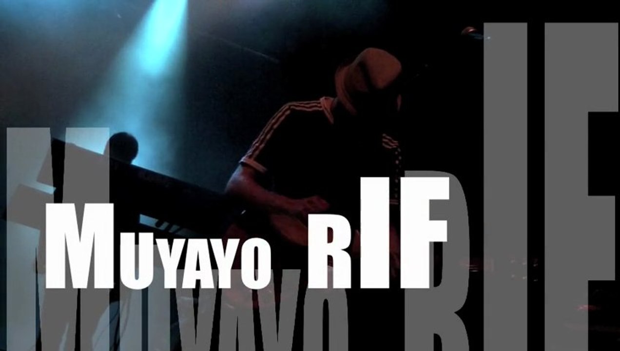 Tribus d'Ailleurs 2012 : Muyayo Rif