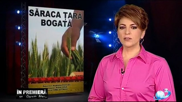 SARACA TARA BOGATA - reportaj In premiera (nov. 2011)