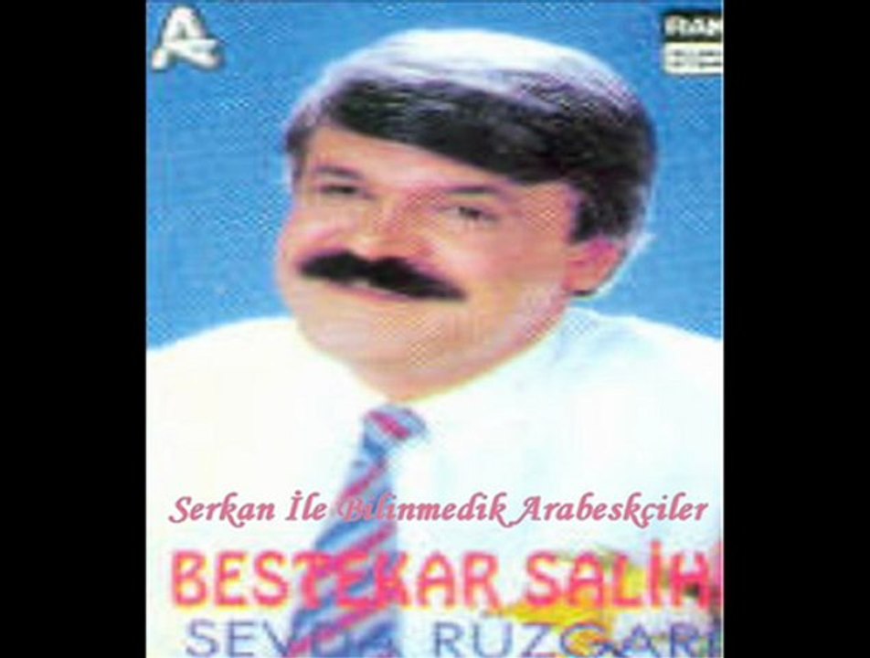 Bestekar Salihi - Unutursun Diye