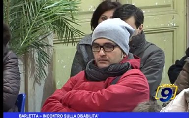 Barletta | Incontro sulla disabilità