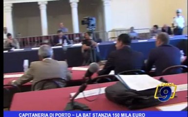 Capitaneria di porto | La BAT stanzia 150 mila euro