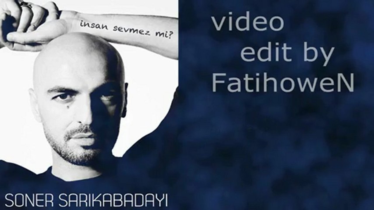 Soner Sarıkabadayı - İnsan Sevmez mi yeNi 2012