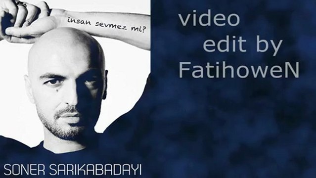 Soner Sarıkabadayı - İnsan Sevmez mi yeNi 2012