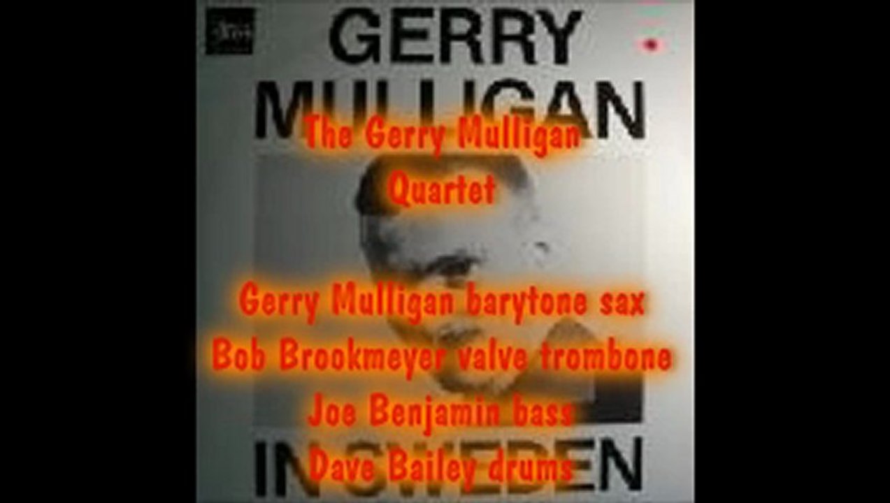 Gerry Mulligan Quartet - Moonlight in Vermont