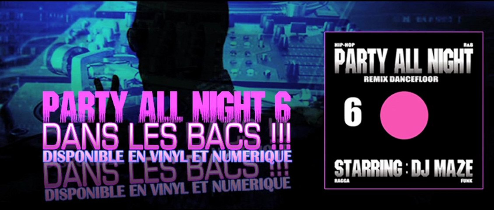 DJ MAZE- LET'S GO (PARTY ALL NIGHT 6)