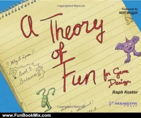 Fun Book Review: A Theory of Fun for Game Design by Raph Koster