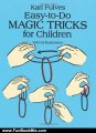 Fun Book Review: Easy-to-Do Magic Tricks for Children (Dover Magic Books) by Karl Fulves