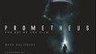 Fun Book Review: Prometheus: The Art of the Film by Mark Salisbury, Ridley Scott