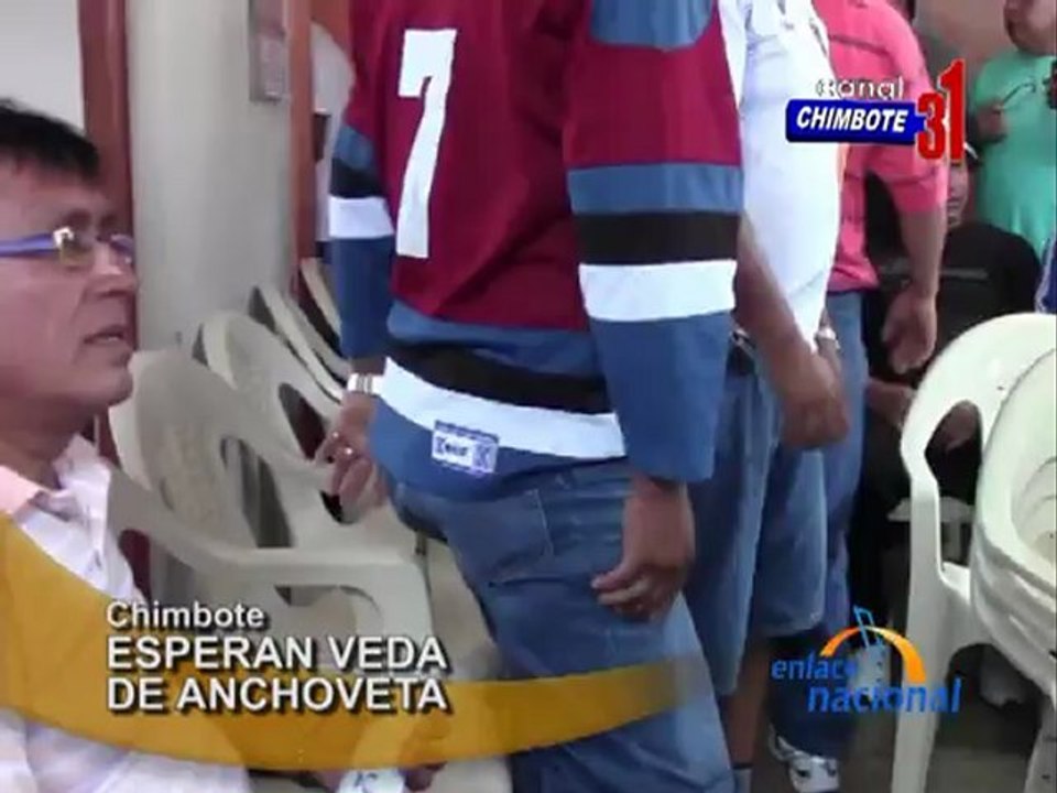 Chimbote Pescadores esperan veda de anchoveta