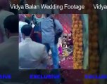 Exclusive video of Vidya Balan wedding