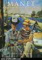 Arts Book Review: Manet: A Visionary Impressionist by Henri Lallemand