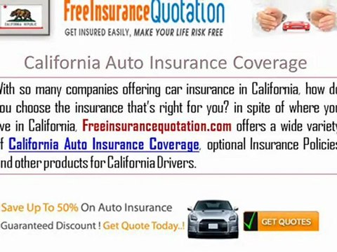 Cheap California Auto Insurance Rates - Coverage - Laws - Requirements