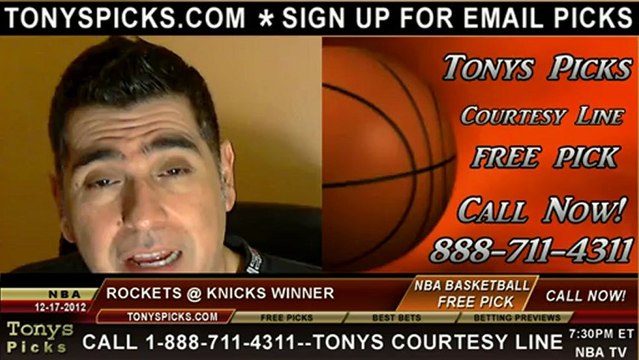 New York Knicks versus Houston Rockets Pick Prediction NBA Pro Basketball Preview 12-17-2012
