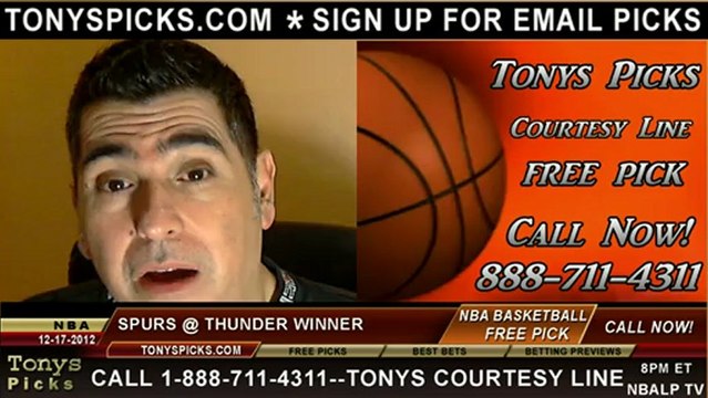 Oklahoma City Thunder versus San Antonio Spurs Pick Prediction NBA Pro Basketball Odds Preview 12-17-2012