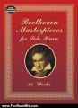 Fun Book Review: Beethoven Masterpieces for Solo Piano: 25 Works (Dover Music for Piano) by Ludwig van Beethoven, Classical Piano Sheet Music