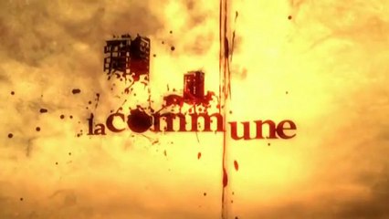 [Série] La Commune - S01E06 - Ainsi parlait Sun Tzu