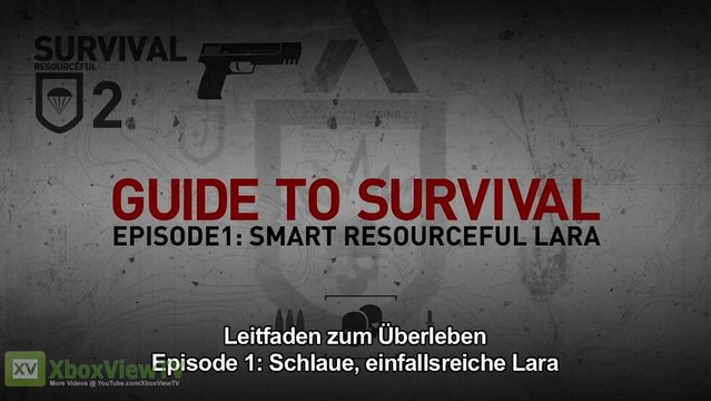 Tomb Raider 2013 | Leitfaden zum Überleben - Ep1: Schlaue einfallsreiche Lara [Deutsch] | HD