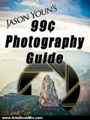 Arts Book Review: Jason Youn's 99c Photography Guide by Jason Youn