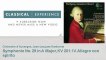 Wolfgang Amadeus Mozart : Symphonie No. 29 - ClassicalExperience