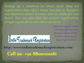 Steps To Follow While Looking for Society and Shop Act Registration (+91-8800100281)