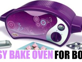 Easy-Bake Oven for Boys Coming Next Year