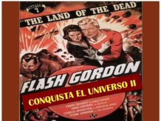 FLASH GORDON CONQUISTA EL UNIVERSO II (1940)