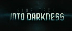 Star Trek Into Darkness [Teaser Trailer #2]
